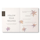 You Always Feel Better When - Journal