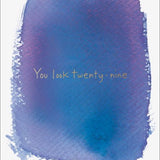 You Look 29 - Card