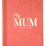 My Mum In Her Own Words - Gift Book