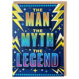 Man Myth Legend - Humour Card