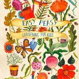 Easy Peasy Gardening with Kids
