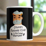 Grumpy Bastards Club - Lifetime Member Grumpy Bastard Mug