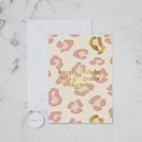 Happy Birthday Gorgeous - Card