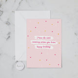 Most Amazing Person You Know - Card