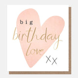 Big Birthday Love Gold Script On Pink Heart
