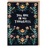 You Are In My Thoughts - Empathy Card