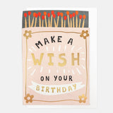 Make A Wish On Your Birthday - Card