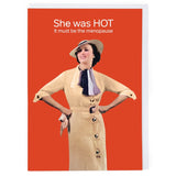 She Was Hot - Humour Card