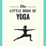 The Little Book of Yoga