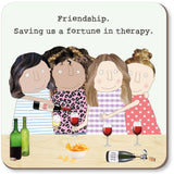 Rosie Made A Thing Coaster - Therapy