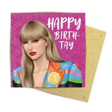 Happy Birth-Tay - Tag