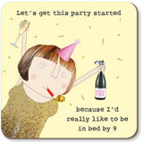 Rosie Made A Thing - Party Started - Coaster