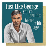 Just Like George Birthday - Card