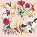 Mum Floral - Greeting Card