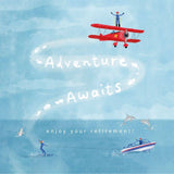 Adventure Awaits - Retirement Card