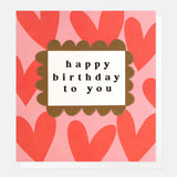 Happy Birthday To You Hearts on Pink - Card