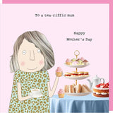 Tea-Riffic - Mum Card