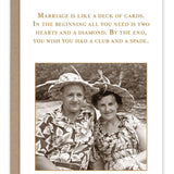 Marriage Is Like A Deck Of Cards - Anniversary Card
