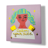 Calm Your Tits Grumpy Deluxe Ceramic Coaster