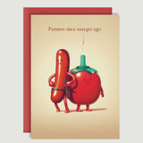 Partners Since aaaages Ago - Card