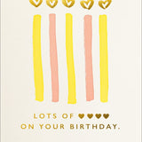 Lots Of Love On Your Birthday - Card