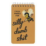 Spiral Notebook - Silly Dumb Shit
