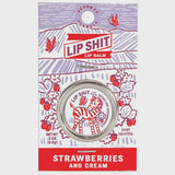 Lip Shit - Strawberry Cream