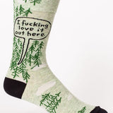 Men's Socks - I Fucking Love It Out Here