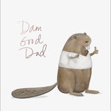 Dam Good Dad - Card