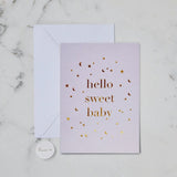 Hello Sweet Baby - Card