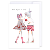 You're My kind Of Crazy - Card