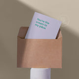 You're The Cream To My Paua - Card