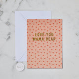 Mama Bear - Card