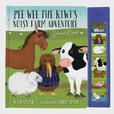 Pee Wee the Kiwi - Noisy Farm Adventure Sound Book