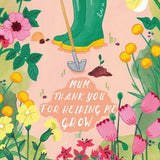 Mum Grow Garden - Card
