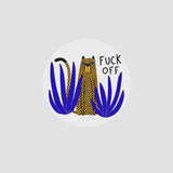 Coaster - Fuck Off