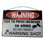 No Warning Shot - Metal Wall Art