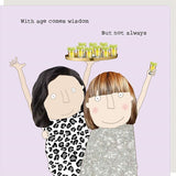 Wisdom - Birthday Card