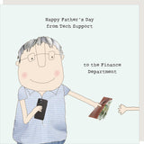 Tech Support - Fathers Day Card