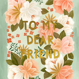 Floral Friendship - Card