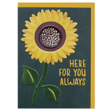 Here For You Always Sunflower