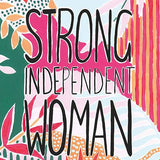 Strong Independent Woman Card