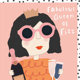 Fizz Queen - Card