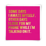Amaze Myself - Card