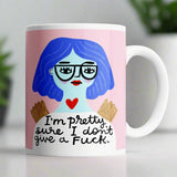 I'm Pretty Sure I Don't Give A Fuck Grumpy Angel Cup