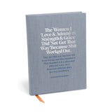 Women I Love & Admire Lined Journal