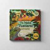 Tu Meke Tuatara - Hard Back Book