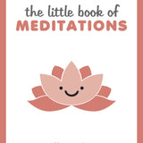 The Little Book of Meditations