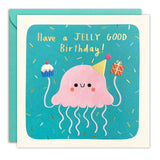 Jelly Good - Birthday Card
