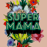 Super Mama Card